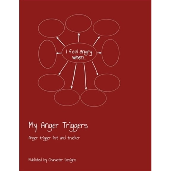 My Anger Triggers: Anger trigger list and tracker (Paperback)