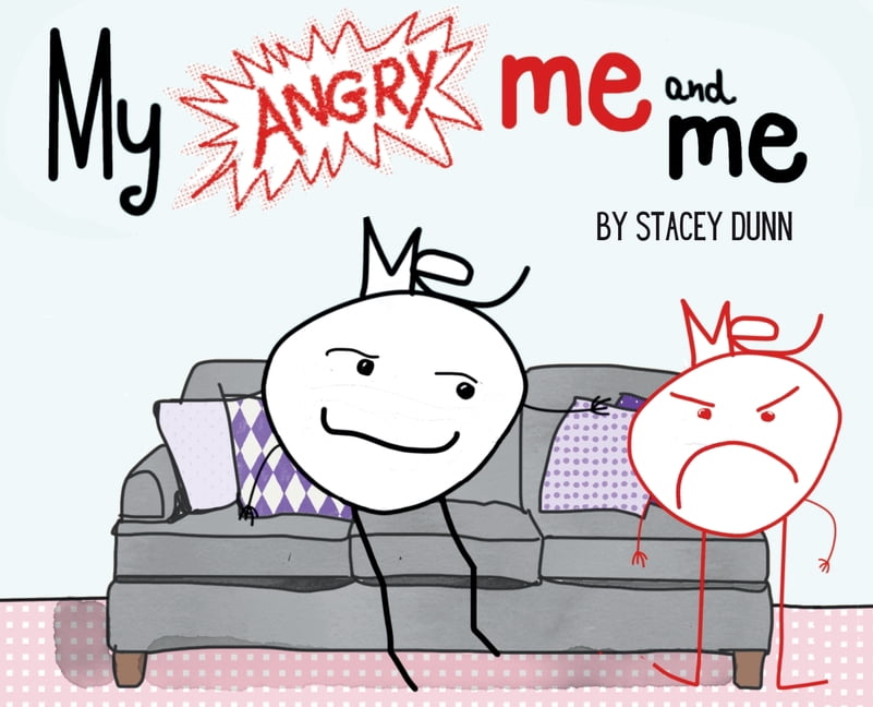 My Angry Me and Me, (Hardcover)