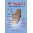 thumbnail image 1 of My Answers : Teach Us How to Pray, 1 of 1