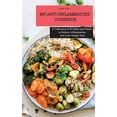 thumbnail image 1 of My Anti-Inflammatory Cookbook: A Collection of 50 Sides and Dishes to Reduce Inflammation and Lose Weight Fast, (Hardcover), 1 of 1