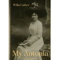 thumbnail image 1 of My Antonia: A novel by Willa Cather, (Paperback), 1 of 1