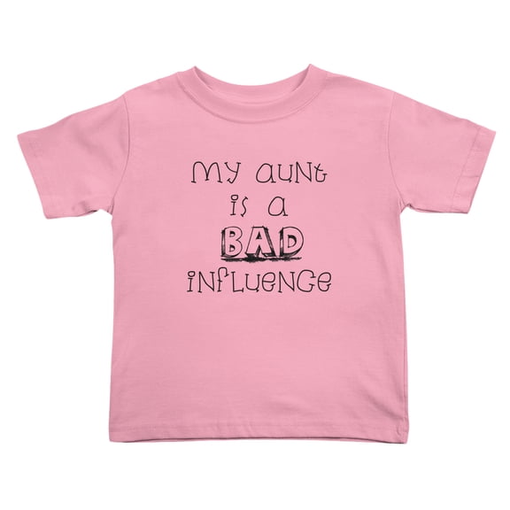 My Aunt Is A Bad Influence Funny Toddler T Shirts for Boys Girls (Pink, Youth M)