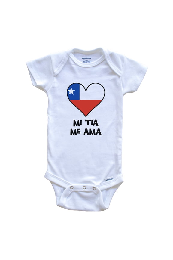 My Aunt Loves Me Spanish Language Chile Flag Heart Baby Bodysuit - Mi tía me ama, 3-6 Months White