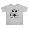 thumbnail image 1 of My Aunt Says I'm Perfect Cute Toddler Tshirts for Boys Girls (Gray, Youth S), 1 of 5