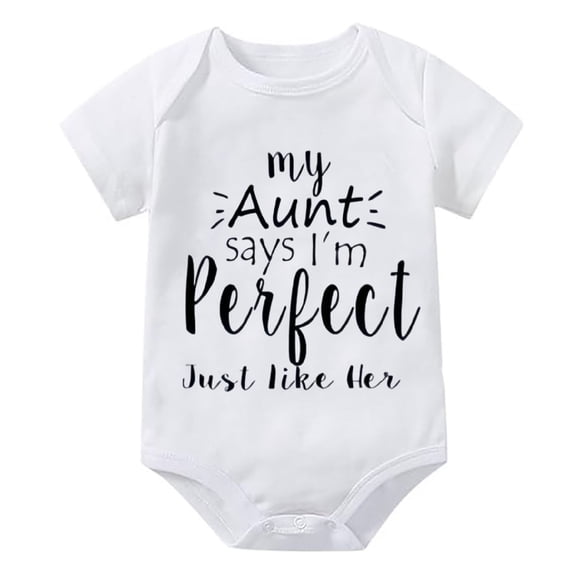 My Aunt Says I'm Prefect Like Her Newborn Onsie Short Sleeve Take Home Outfit for Baby Girl White Baby Boy Outfit 0-3 Months