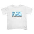 thumbnail image 1 of My Aunt is Single Ask Parents for Details Funny Toddler T-Shirts for Boys Girls (White, Youth XL), 1 of 5