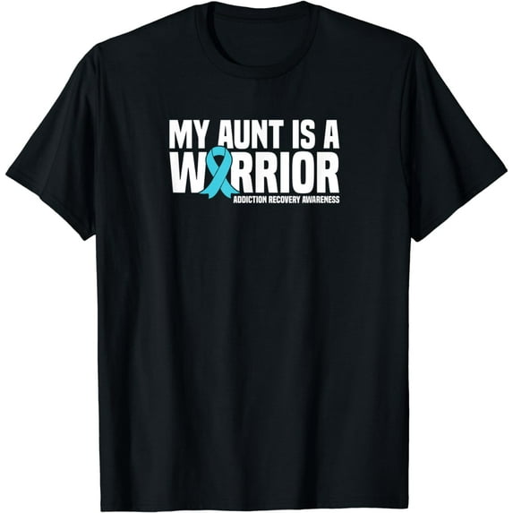 My Aunt is a Warrior Addiction Recovery Awareness T-Shirt