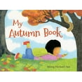 thumbnail image 1 of Pre-Owned My Autumn Book (Hardcover) 0805099220 9780805099225, 1 of 1