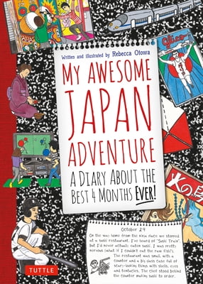 Pre-Owned My Awesome Japan Adventure: A Diary about the Best 4 Months Ever! (Hardcover) 4805312165 9784805312162