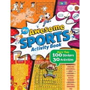 My Awesome Sports Activity Book Paperback by Sequoia Childrens Publishing