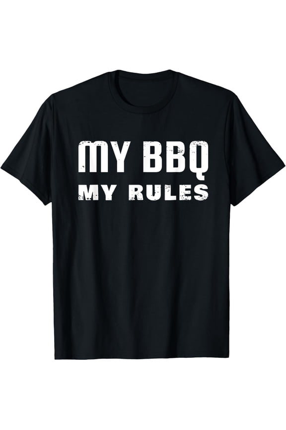 My BBQ My Rules, Funny Saying, Barbecue T-Shirt