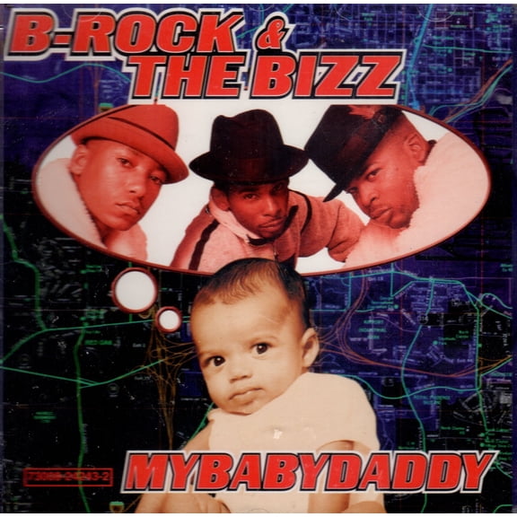My Baby Daddy - B-Rock & The Bizz