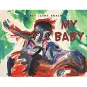 My Baby, Paperback