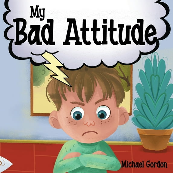 My Bad Attitude, (Paperback)