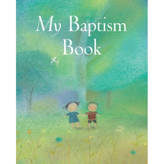 Pre-Owned My Baptism Book (Hardcover) 0745949649 9780745949642