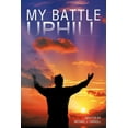 thumbnail image 1 of My Battle Uphill (Paperback), 1 of 1