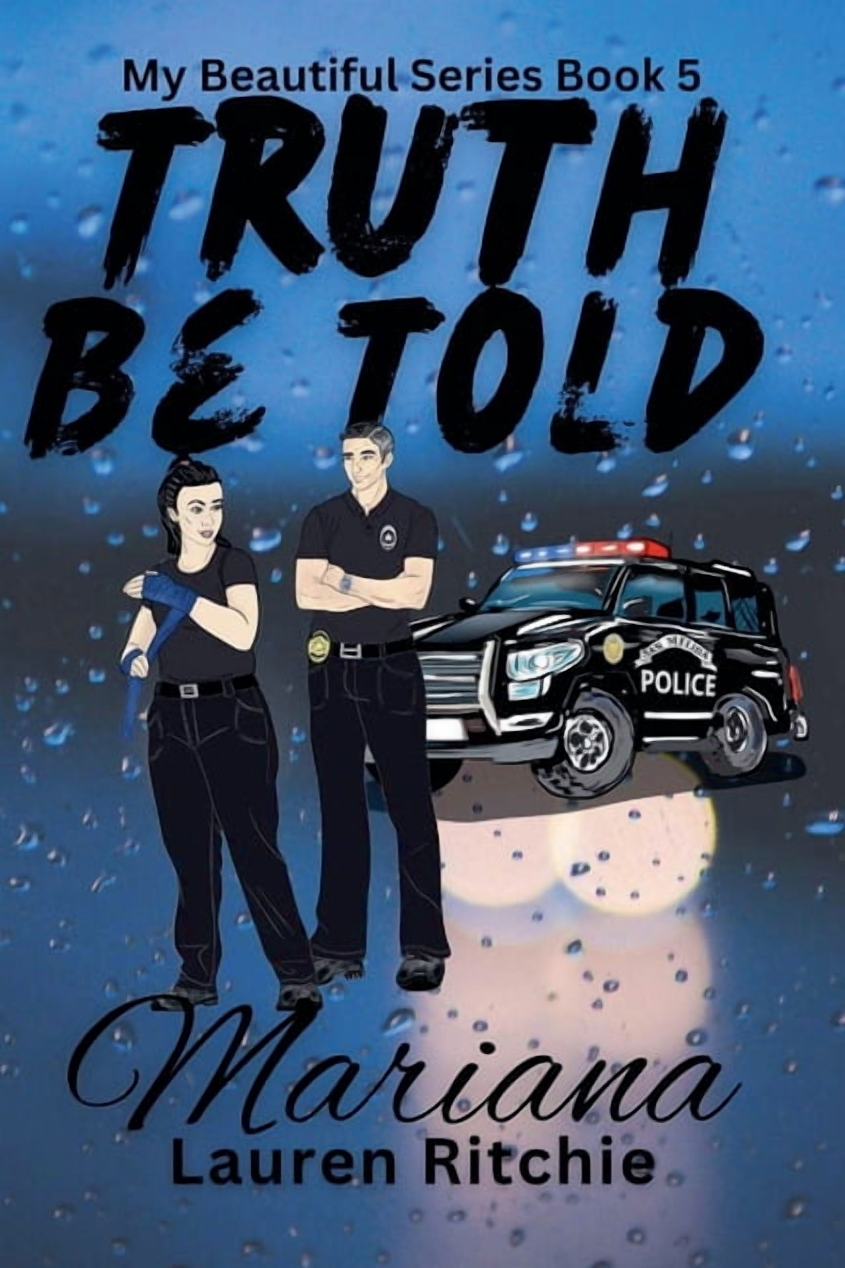 My Beautiful Truth Be Told, Mariana, Book 5, (Paperback)