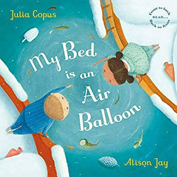 Pre-Owned My Bed Is an Air Balloon (Hardcover) 0571334849 9780571334841
