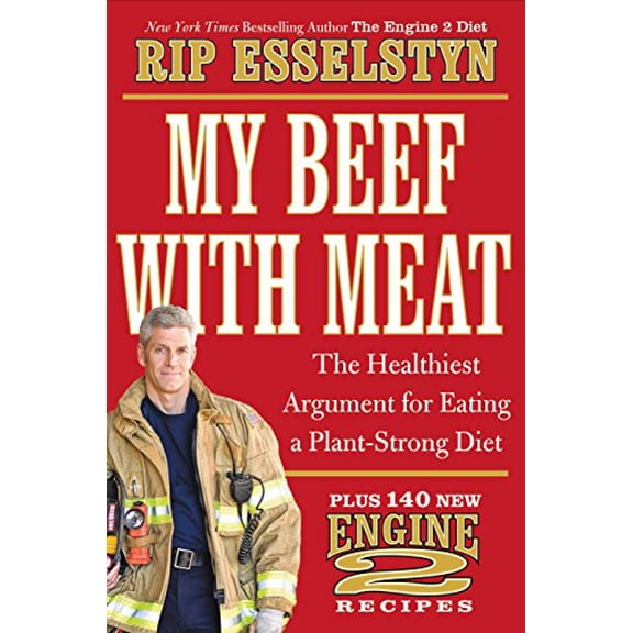 Pre-Owned My Beef with Meat: The Healthiest Argument for Eating a Plant-Strong Diet--Plus 140 New Engine 2 Recipes Paperback