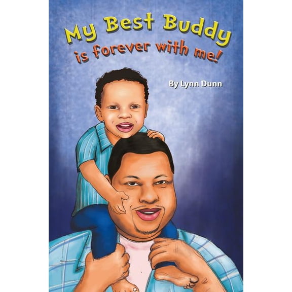 My Best Buddy is Forever With Me (Paperback)