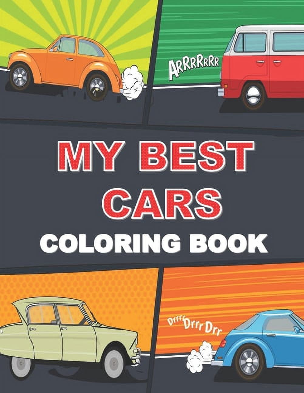 My Best Cars Coloring Book : My First Big Book of Coloring with cars, gift Fun Coloring Book and Best Toddler Coloring Book for kids and adults (Paperback)