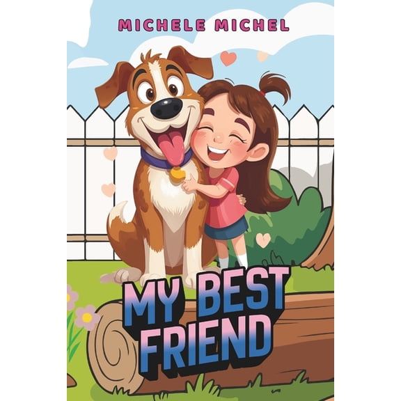 My Best Friend, (Paperback)