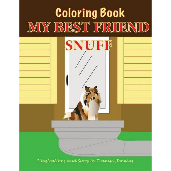 My Best Friend Snuff Coloring Book, (Paperback)