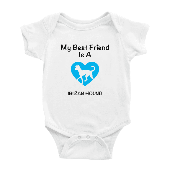 My Best Friend is A Ibizan Hound Dog Funny Baby Romper 0-3 Months