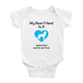 thumbnail image 1 of My Best Friend is A Irish Red And White Setter Dog Funny Baby Outfits 0-3 Months, 1 of 5