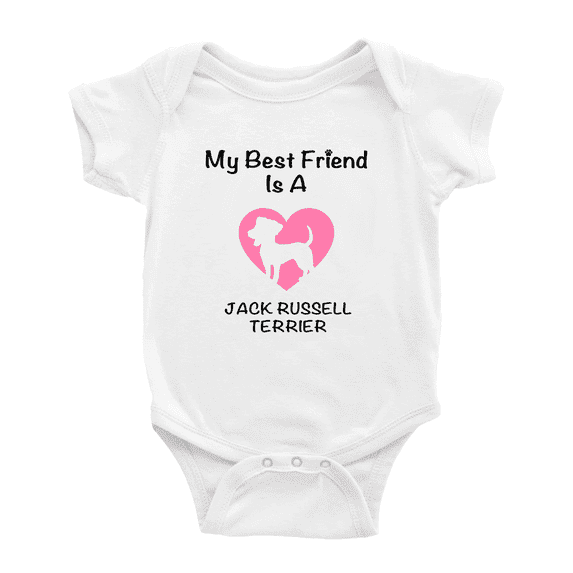 My Best Friend is A Jack Russell Terrier Dog Funny Baby Outfits 0-3 Months
