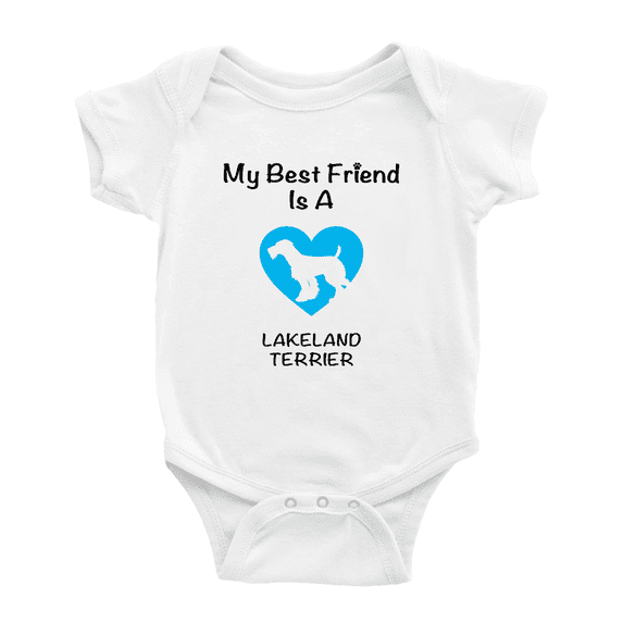My Best Friend is A Lakeland Terrier Dog Funny Baby Outfits 0-3 Months