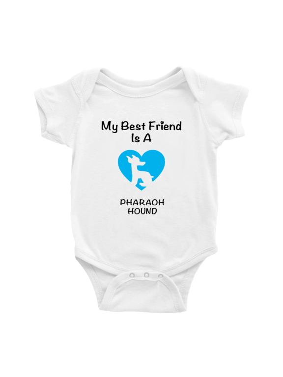 My Best Friend is A Pharaoh Hound Dog Funny Baby Bodysuit 0-3 Months