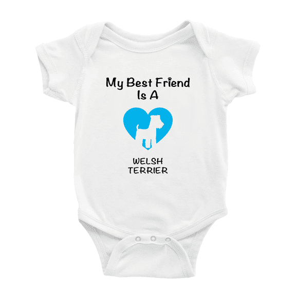 My Best Friend is A Welsh Terrier Dog Funny Baby Romper 0-3 Months