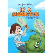 My Best Friend is a Monster, Paperback