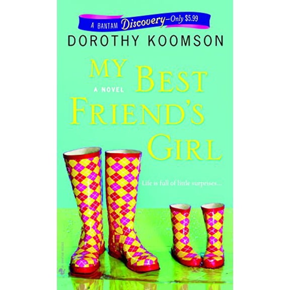 Pre-Owned My Best Friend's Girl: A Novel (Unknown) 055359141X 9780553591415