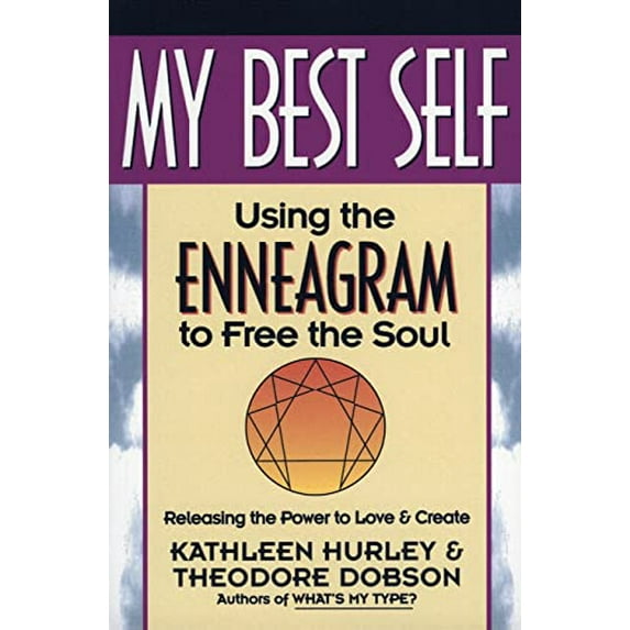 Pre-Owned My Best Self: Using the Enneagram to Free the Soul (Paperback) 0062503324 9780062503329