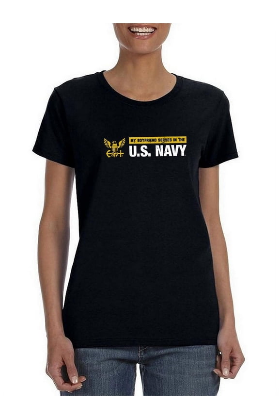 My Bf Serves In The Navy Shaped T-Shirt Women -Navy Designs, Female Medium