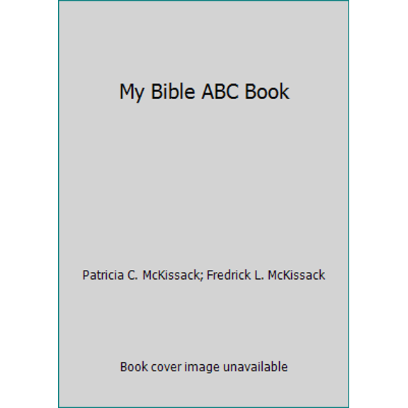 Pre-Owned My Bible ABC Book (Paperback) 0806622717 9780806622712