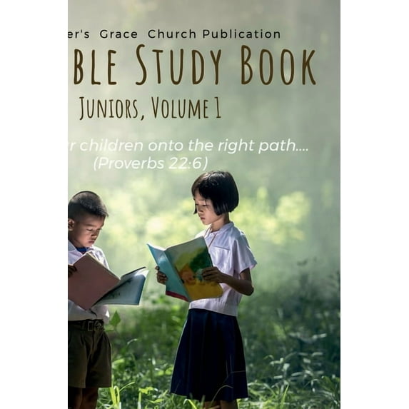 My Bible Study Book (Juniors): Volume 1, (Paperback)