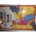 thumbnail image 1 of Pre-Owned My Bible alphabet book: A for Abraham to Z for Zechariah in rhyme Paperback F. M Hudson, 1 of 1