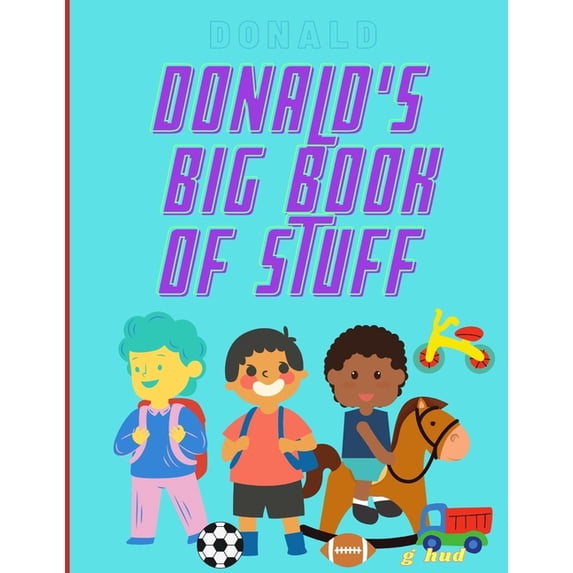 My Big Activity Book Donald's Big Book of Stuff, (Paperback)