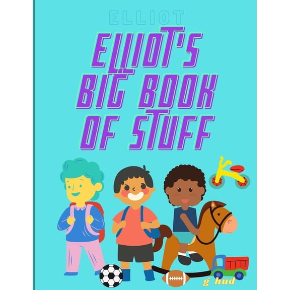My Big Activity Book: Elliot's Big Book of Stuff (Paperback)