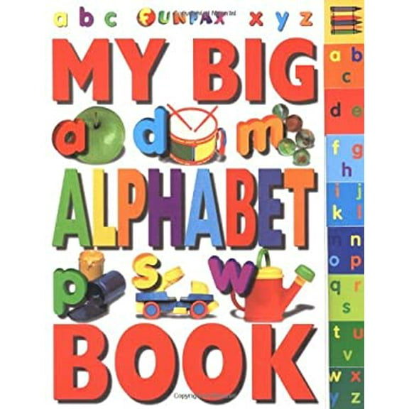 Pre-Owned My Big Alphabet Book (Board book) 0789446812 9780789446817