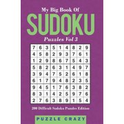 My Big Book Of Soduku Puzzles Vol 3 202 Difficult Sudoku Puzzles Edition, Paperback