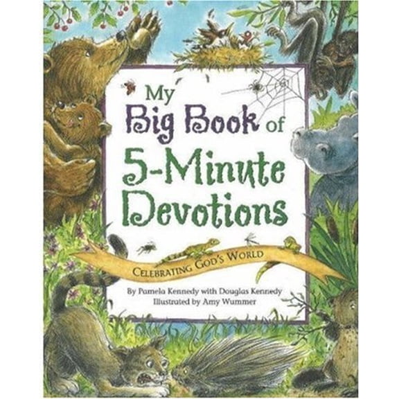 Pre-Owned My Big Book of 5-Minute Devotions (Paperback) 0824955560 9780824955564