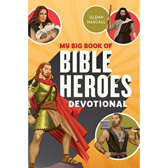 Pre-Owned My Big Book of Bible Heroes Devotional (Paperback) 1683223616 9781683223610