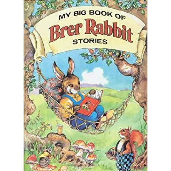 Pre-Owned My Big Book of Brer Rabbit Stories 9780517650714 Used