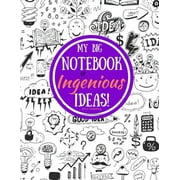 My Big Book of Ingenious Ideas!