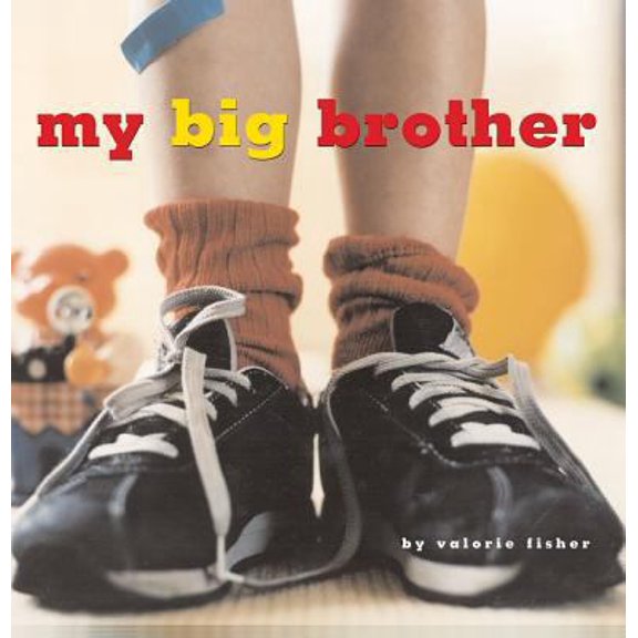 Pre-Owned My Big Brother (Hardcover) 0689843275 9780689843273