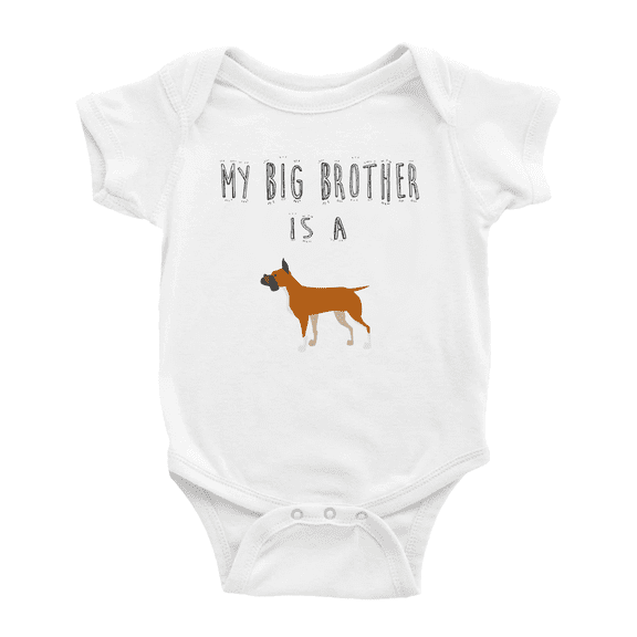 My Big Brother Is A Boxer Dog Baby Clothing Bodysuits Boy Girl Unisex